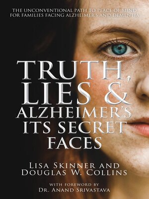 cover image of Truth, Lies & Alzheimer's